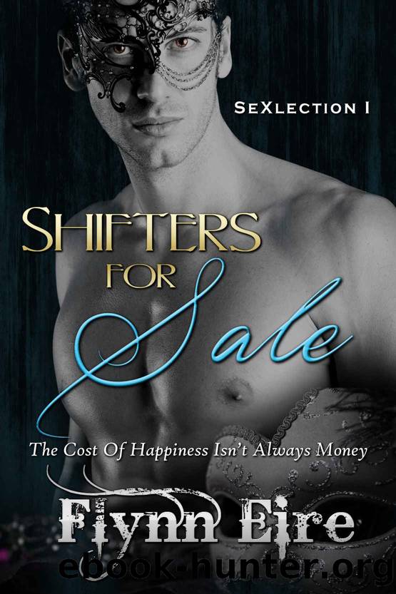 Shifters for Sale (SeXlection) by Flynn Eire