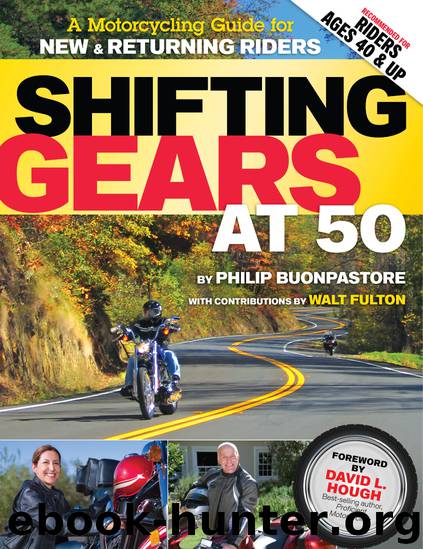 Shifting Gears at 50 by Philip Buonpastore