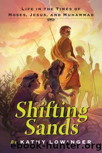 Shifting Sands by Kathy Lowinger