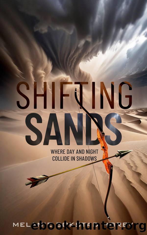 Shifting Sands: A Post-apocalyptic Dystopian Novel by Melanie Bokstad Horev