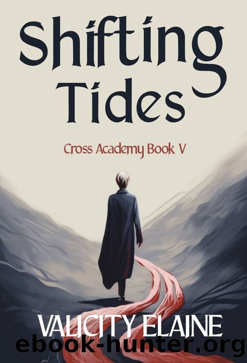 Shifting Tides (Cross Academy Book 5) by Elaine Valicity