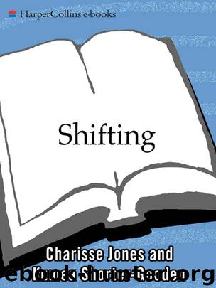 Shifting by Ms. Charisse Jones