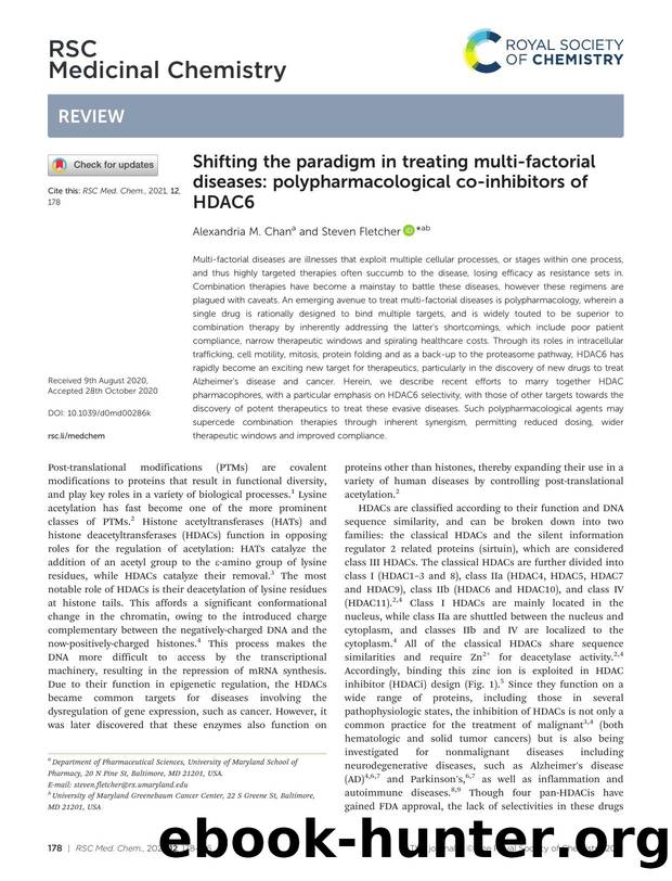 Shifting the paradigm in treating multi-factorial diseases: polypharmacological co-inhibitors of HDAC6 by Alexandria M. Chan & Steven Fletcher