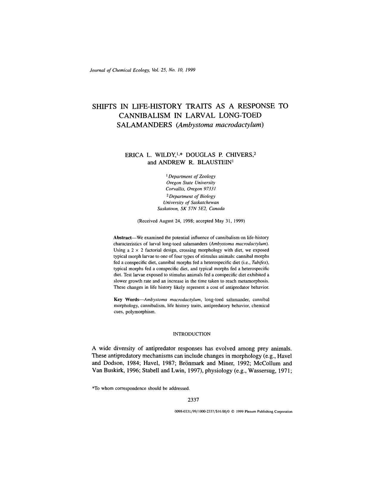 Shifts in Life-History Traits as a Response to Cannibalism in Larval Long-Toed Salamanders (<Emphasis Type="Italic">Ambystoma macrodactylum<Emphasis>) by Unknown