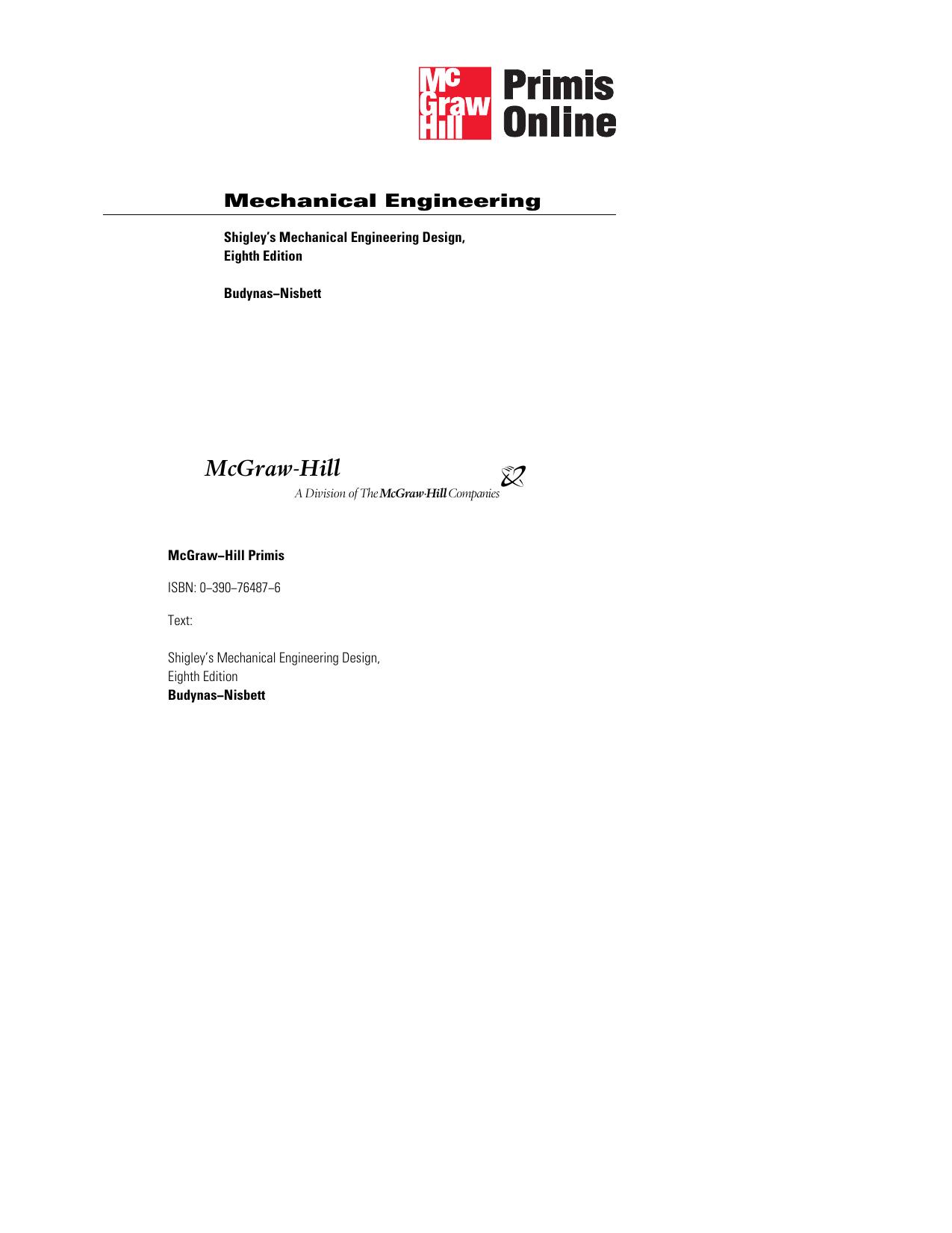 Shigley's Mechanical Engineering Design by Richard Budynas Keith Nisbett