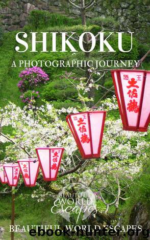 Shikoku: A Photographic Journey by Beautiful World Escapes