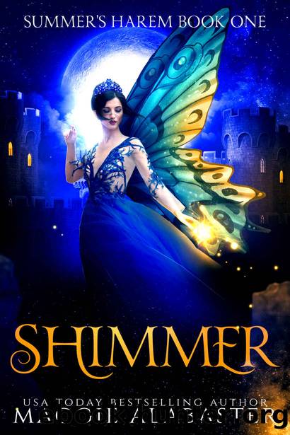 Shimmer: A reverse harem fantasy romance (Summer's Harem second edition Book 1) by Maggie Alabaster