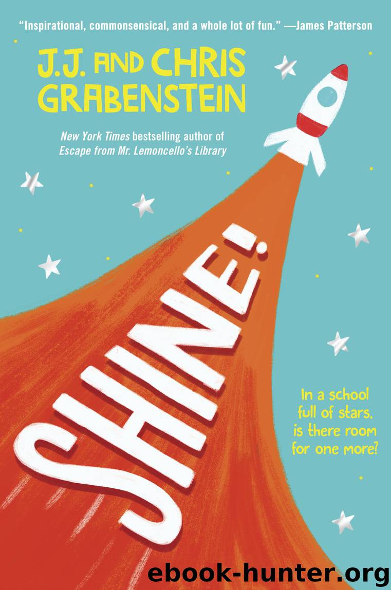 Shine! by J.J. Grabenstein & Chris Grabenstein