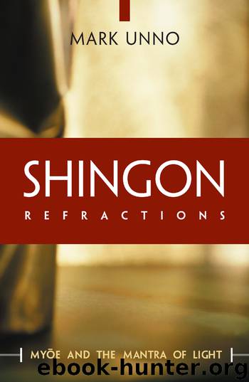 Shingon Refractions by Mark Unno