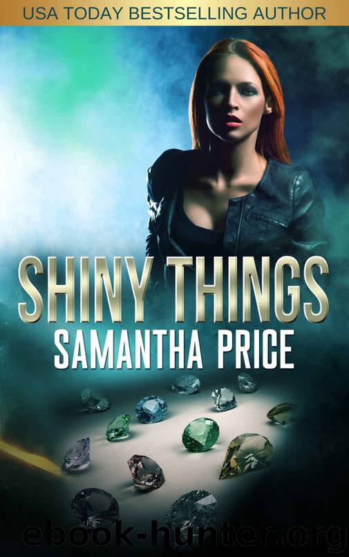 Shiny Things by Samantha Price