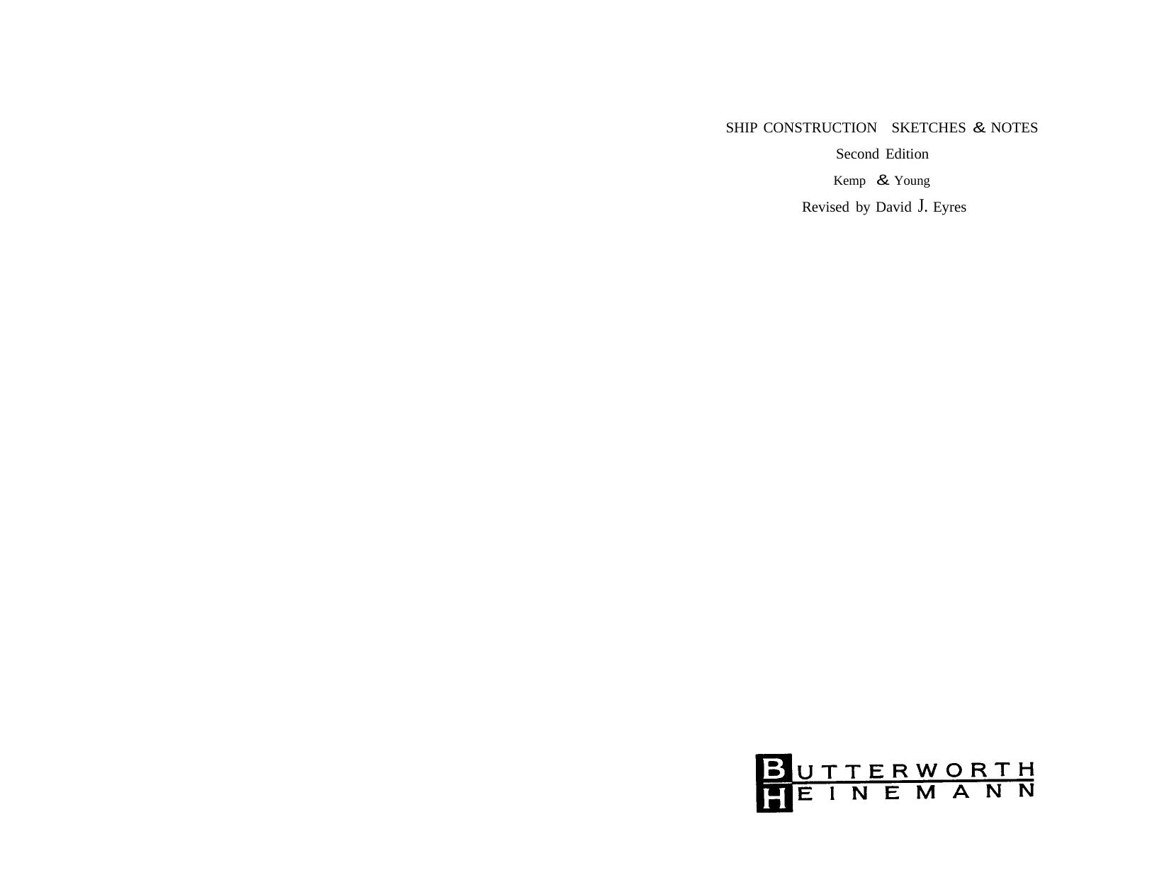 Ship Construction Sketches and Notes by John Frederick Kemp; Peter Young; D.J. Eyres