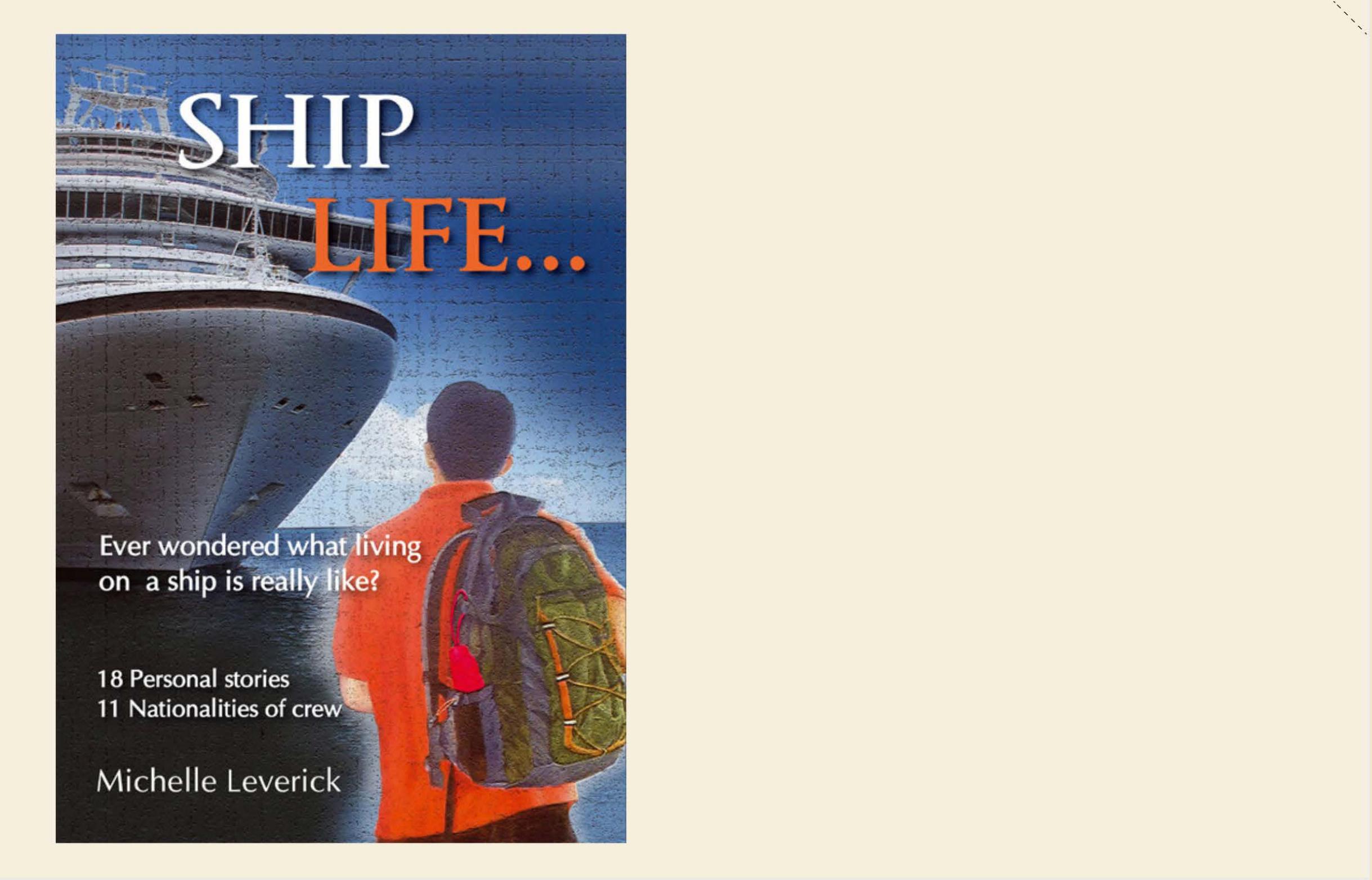 Ship Life... by Michelle Leverick