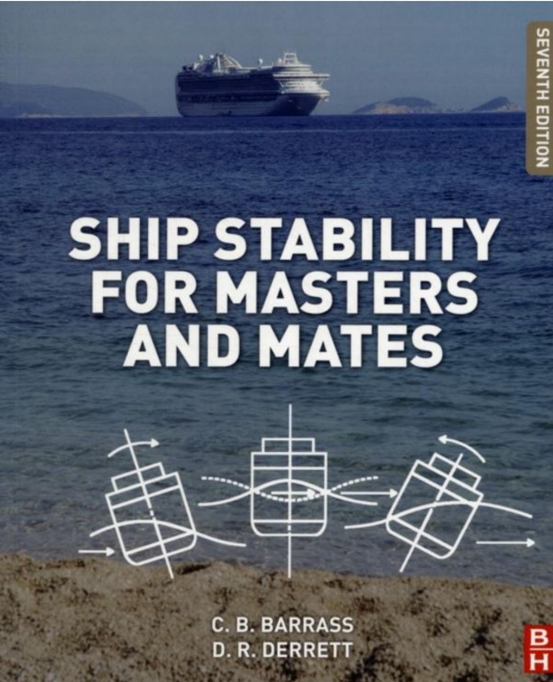 Ship Stability for Masters and Mates 7Ed by 4<8=8AB@0B>@