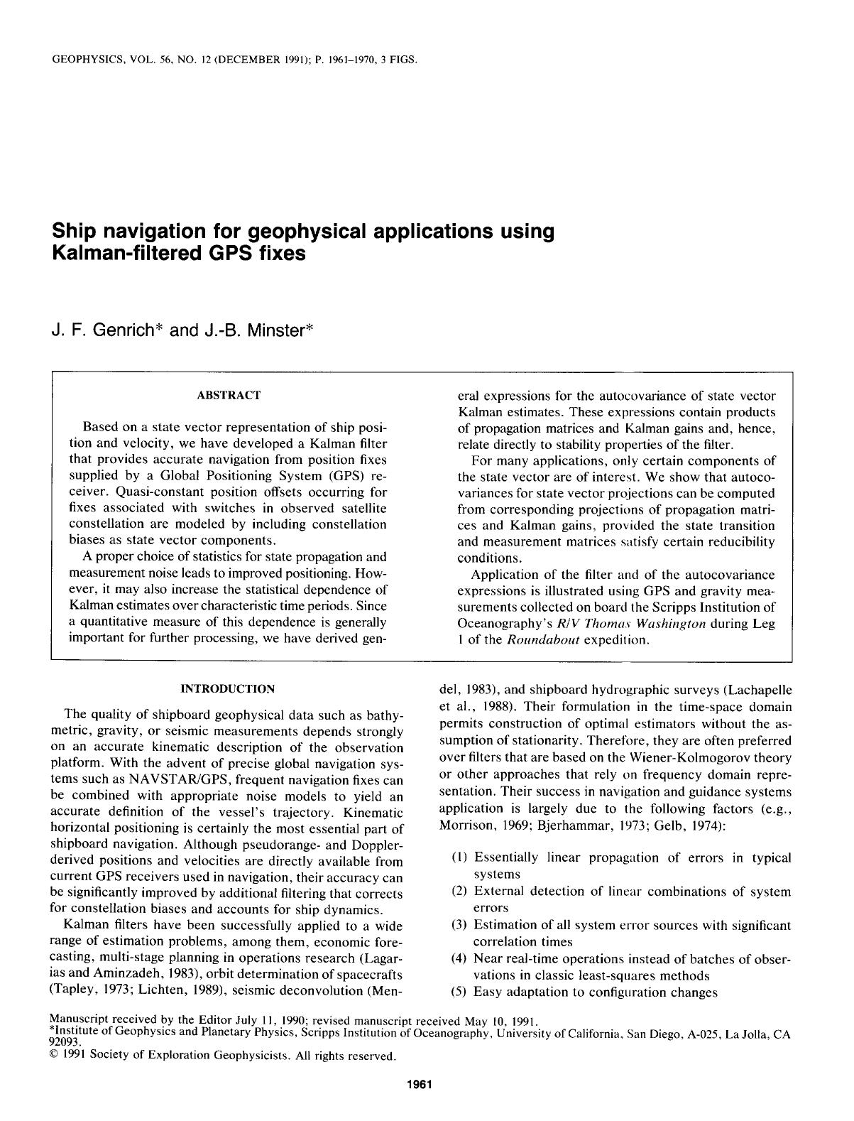 Ship navigation for geophysical applications using Kalman-filtered GPS fixes by Genrich J. F.; Minster J. -B
