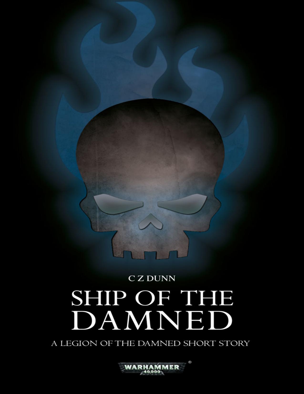 Ship of the Damned by C Z Dunn