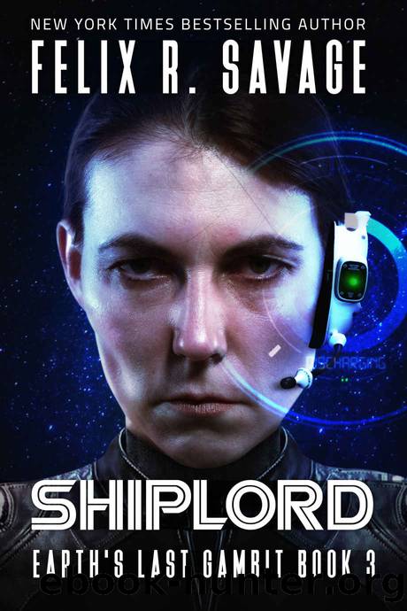 Shiplord by Felix R Savage & Bill Patterson