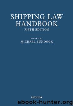 Shipping Law Handbook by Michael Bundock