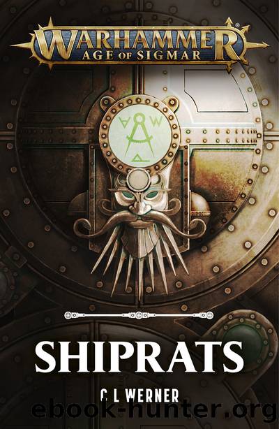 Shiprats by C L Werner