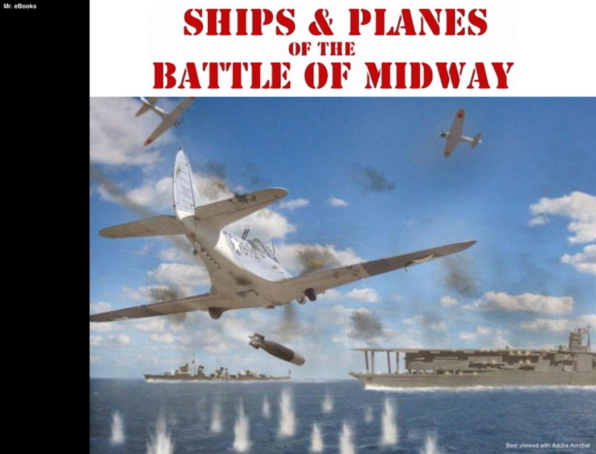 Ships & Planes of the Battle of Midway by Unknown