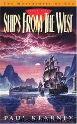 Ships From the West by Paul Kearney