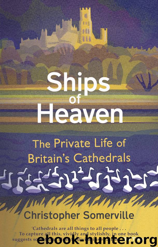 Ships of Heaven by Christopher Somerville