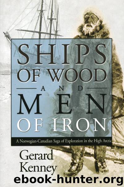 Ships of Wood and Men of Iron by Gerard Kenney