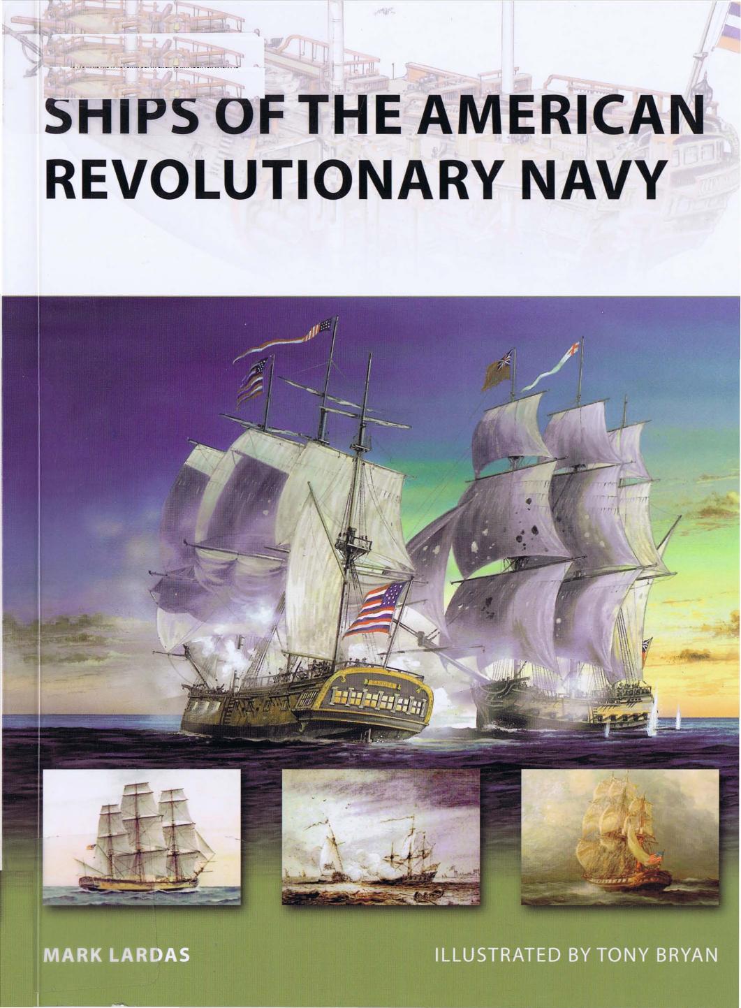 Ships of the American Revolutionary Navy by Unknown