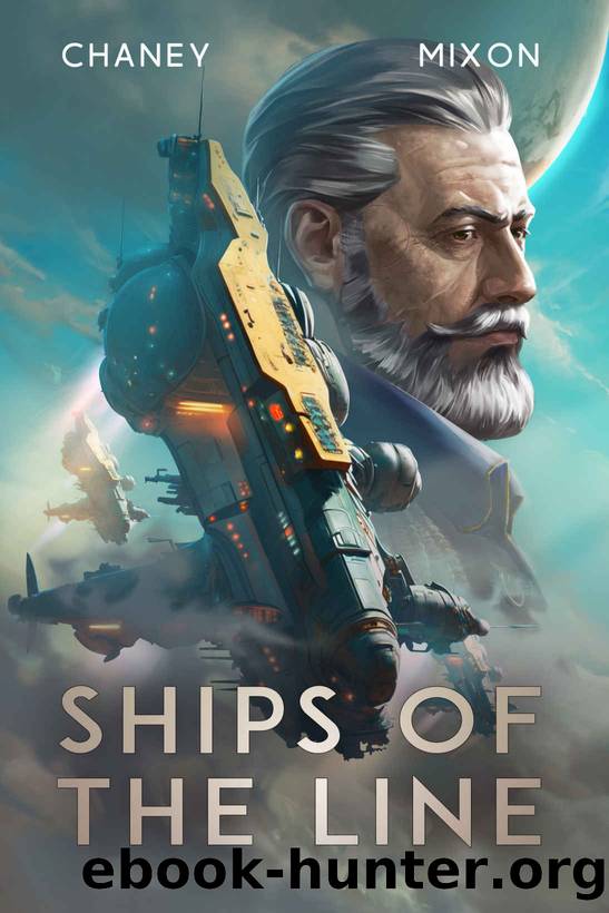 Ships on the Line by J. N. Chaney & Terry Mixon
