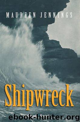 Shipwreck by Maureen Jennings