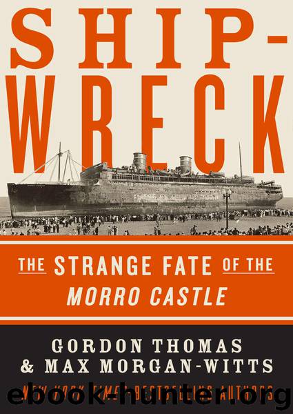Shipwreck: The Strange Fate of the Morro Castle by Gordon Thomas & Max Morgan-Witts