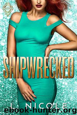 Shipwrecked (Happy Endings Book 2) by L. Nicole
