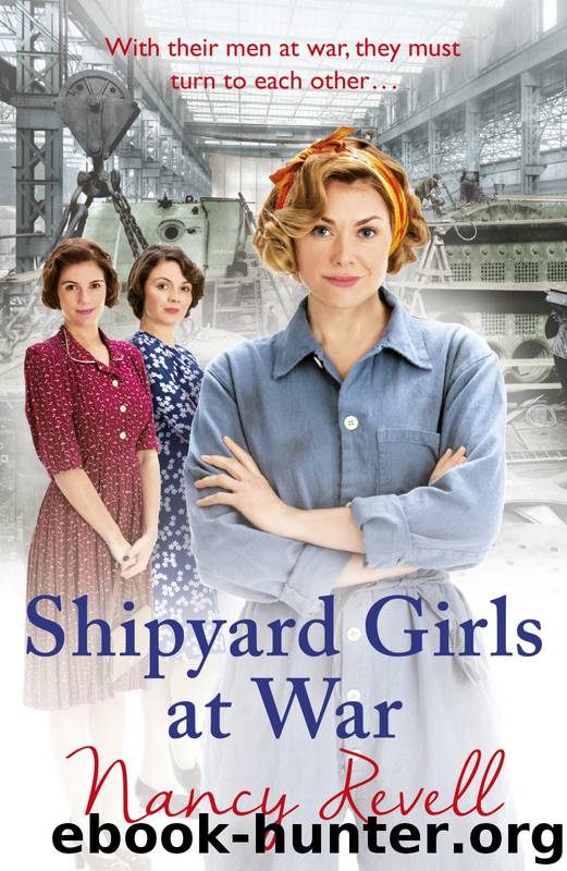 Shipyard Girls at War by Nancy Revell
