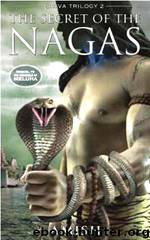 Shiva 2 - The Secret of Nagas by Amish Tripathi