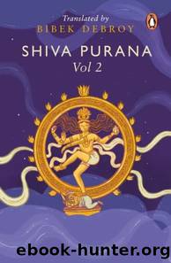 Shiva Purana 2 by Bibek Debroy