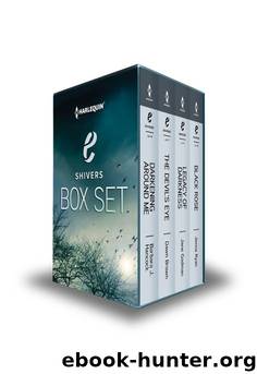 Shivers Box Set: Darkening Around Me\Legacy of Darkness\The Devil's Eye\Black Rose by Barbara J. Hancock & Jane Godman & Dawn Brown & Jenna Ryan