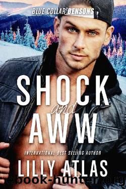 Shock and Aww (Blue Collar Bensons Book 2) by Lilly Atlas