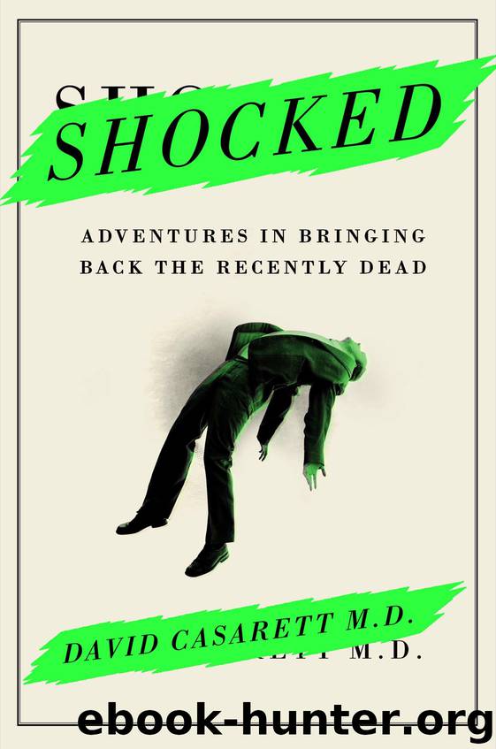 Shocked by David Casarett