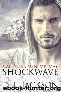 Shockwave (Calendar Men: Mr. May) by D.L. Jackson