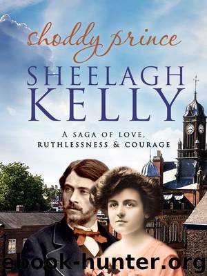 Shoddy Prince by Sheelagh Kelly & Sheelagh Kelly