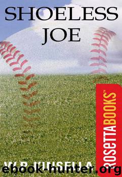 Shoeless Joe by W.P. Kinsella