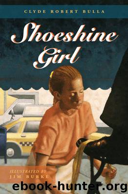 Shoeshine Girl by Clyde Robert Bulla