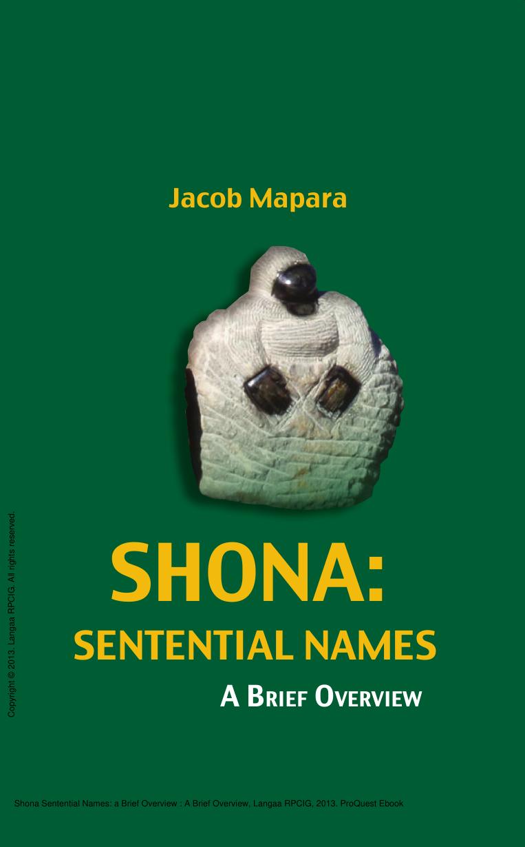 Shona Sentential Names: a Brief Overview : A Brief Overview by Jacob Mapara