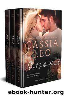 Shoot for the Heart: The Complete Series Boxed Set (Shoot for the Heart Series) by Cassia Leo