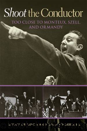 Shoot the Conductor by Brusilow Anshel; Underdahl Robin;