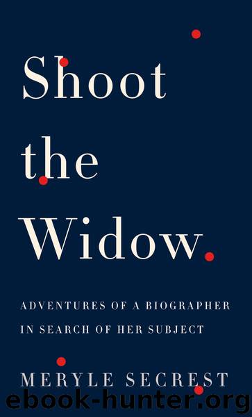 Shoot the Widow by Meryle Secrest
