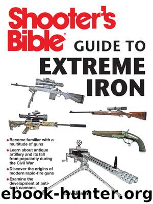 Shooter's Bible Guide to Extreme Iron by Stan Skinner