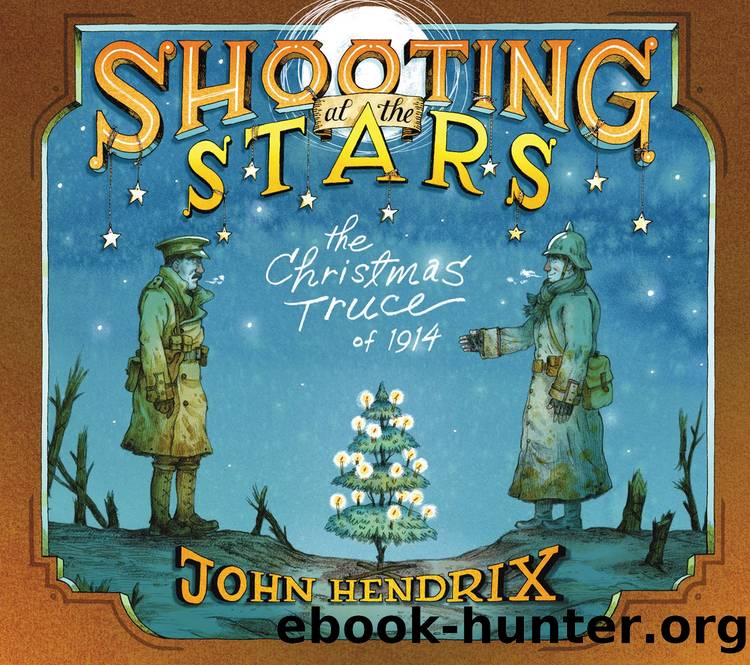 Shooting at the Stars by John Hendrix