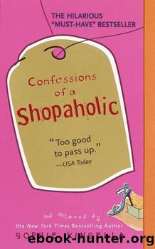 Shop 1 - Confessions of a Shopaholic by Sophie Kinsella