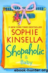Shop 5 - Shopaholic and Baby by Sophie Kinsella