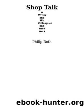 Shop Talk by Philip Roth